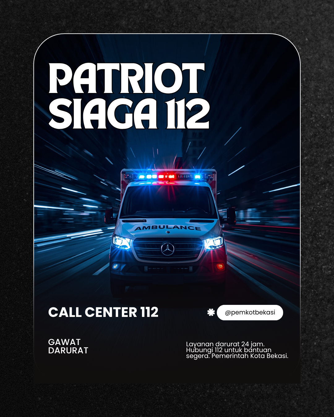 Patriot Siaga 112